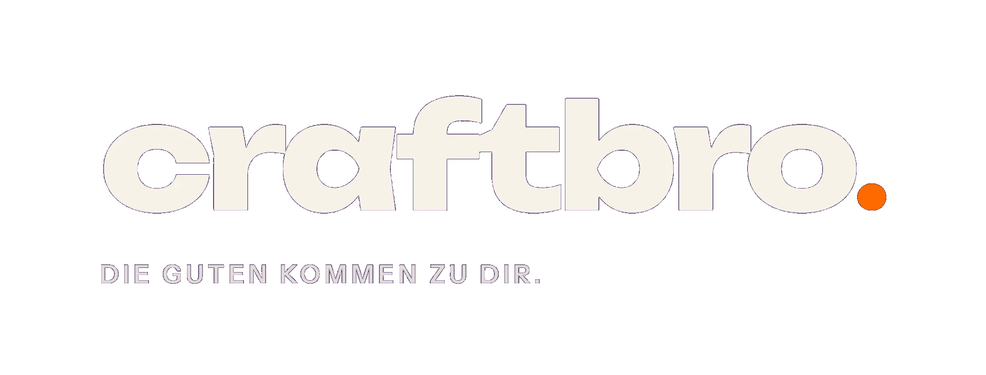 craftbro – Die Guten kommen zu dir.