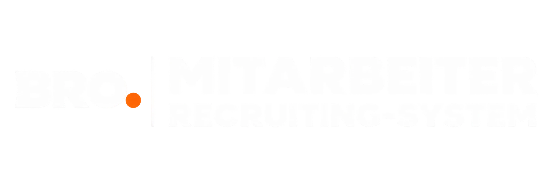 BRO. Mitarbeiter Recruiting-System